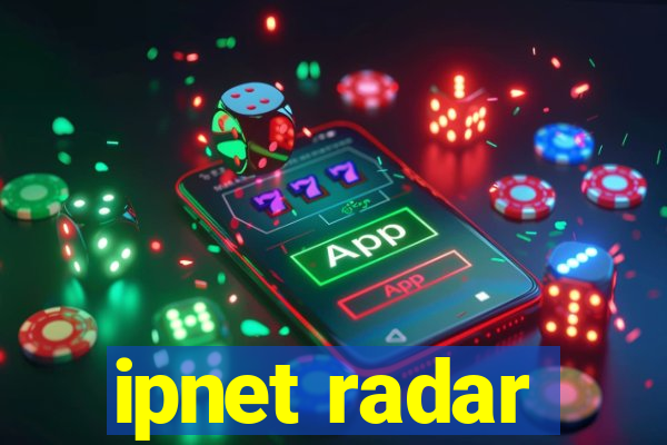 ipnet radar